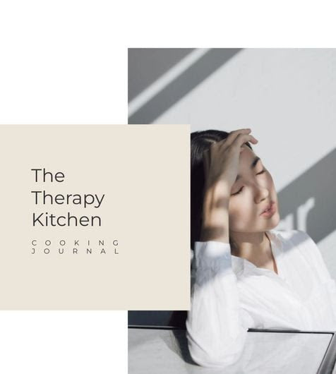 🧠 The Therapy Kitchen: A Self-Healing Cooking Journal- Digital Journal